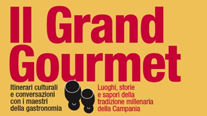 https://www.eolopress.it/index/wp-content/uploads/2013/07/Grand_gourmet_Campania.jpg